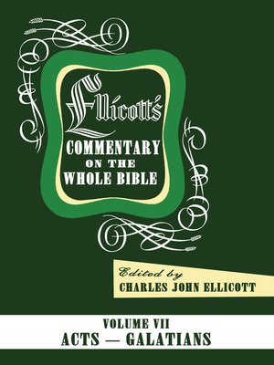 cover image of Ellicott's Commentary on the Whole Bible Volume VII